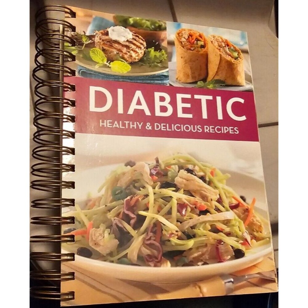 Diabetic Healthy & Delicious Recipes by Publications International Ltd Never Use
